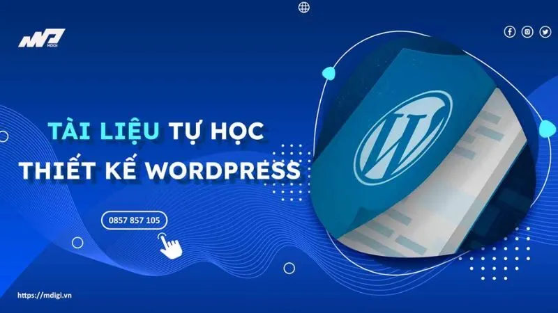 Khám phá cách học WordPress một cách chi tiết nhất