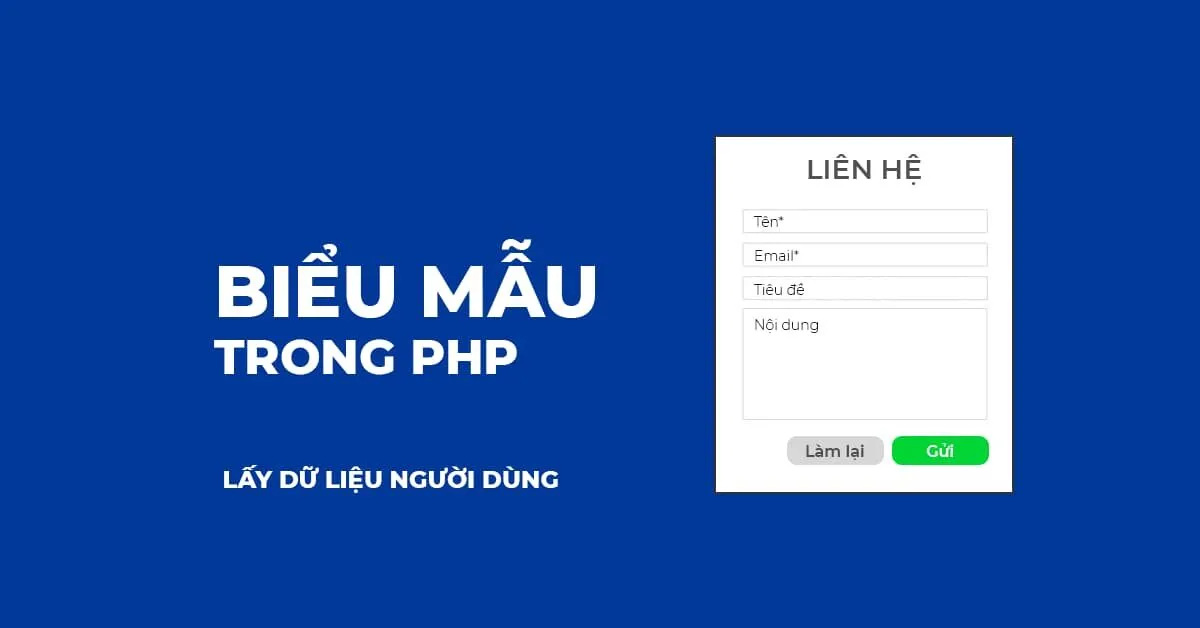 Xác thực biểu mẫu trong PHP – BrainBell