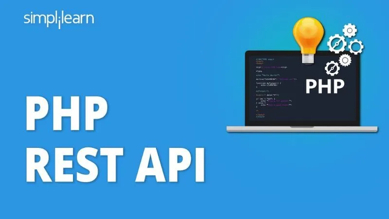 PHP API một khái niệm chủ chốt trong việc phát triển ứng dụng web