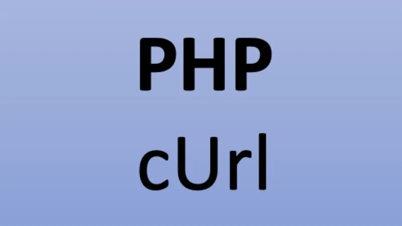 PHP CURL thường được sử dụng để giao tiếp với các API của bên thứ ba