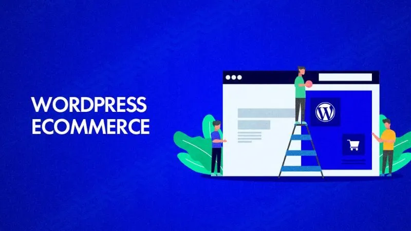 Sử dụng WordPress ecommerce để xây dựng cửa hàng trực tuyến có những lợi ích